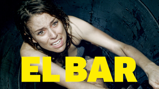 El Bar Streaming Vf El bar (2017) - Netflix | Flixable